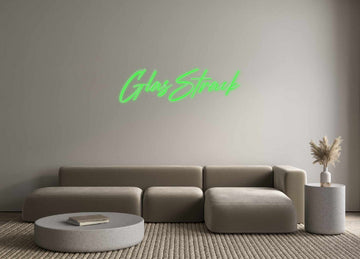 Custom Neon: GlasStrack