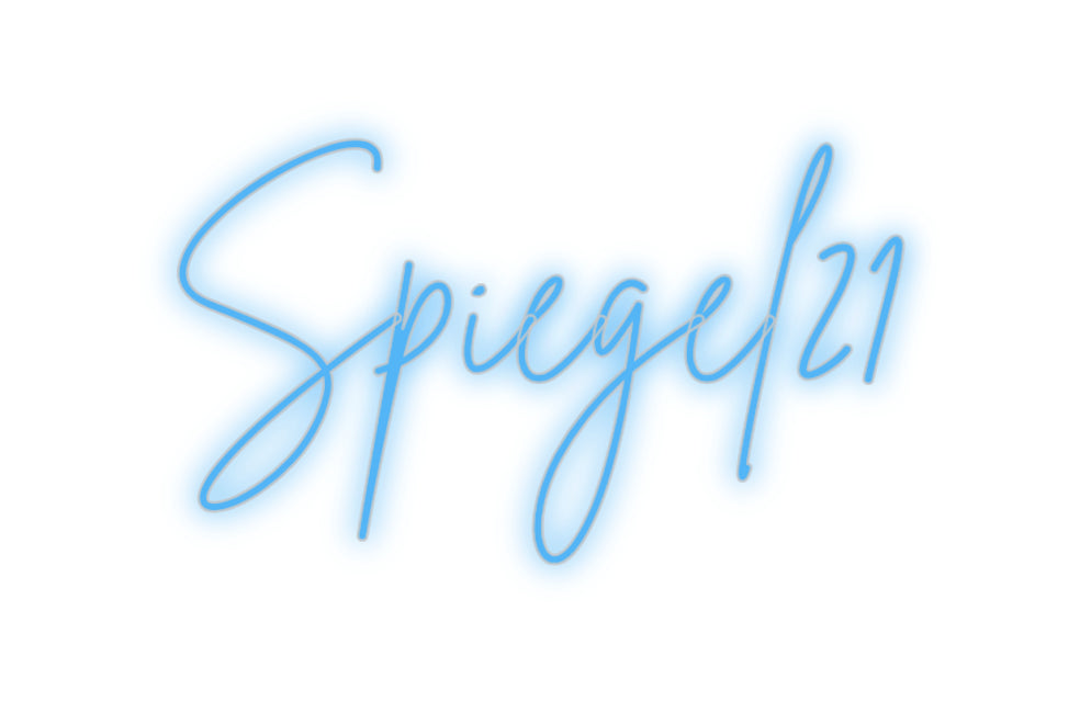 Custom Neon: Spiegel21